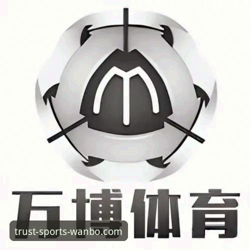 万博体育平台娱乐需求深度解析：从用户体验到技术升级的全景分析